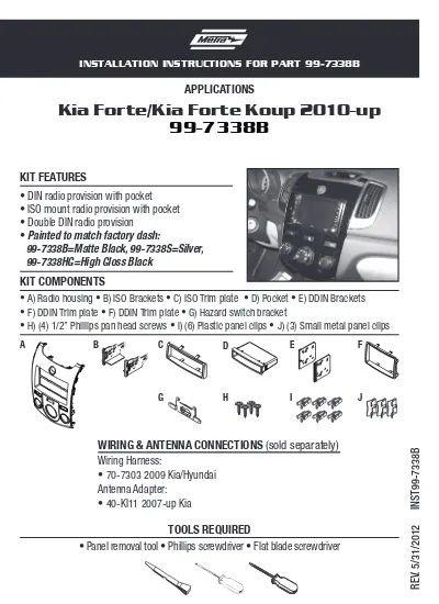 Metra 99-7338B Kia Forte 2010-Up Installation Dash Kit for Double DIN/ISO Radios Black 